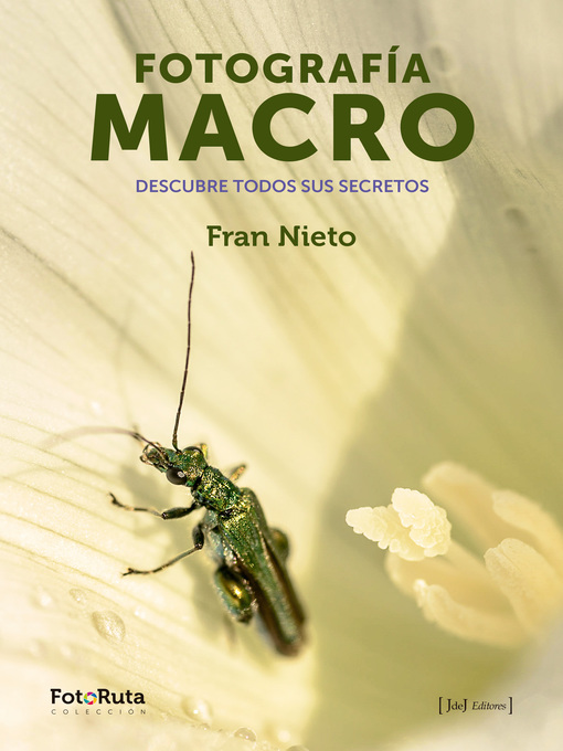 Title details for Fotografía Macro by Fran Nieto - Available